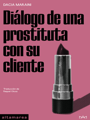 cover image of Diálogo de una prostituta con su cliente y otras obras
